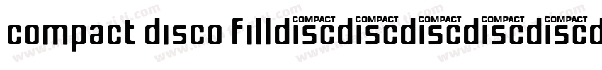 Compact Disco Fill字体转换